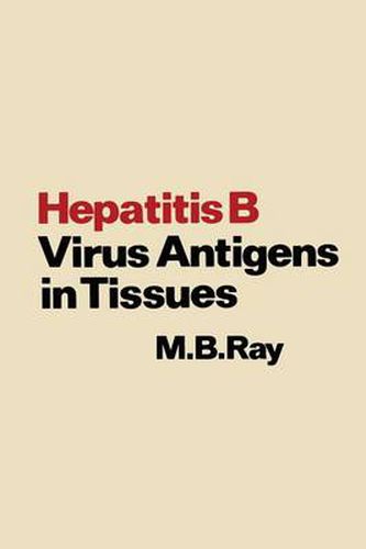 Cover image for Hepatitis B Virus Antigens in Tissues