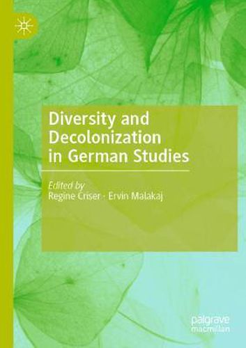 Cover image for Diversity and Decolonization in German Studies