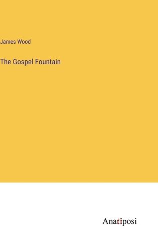 Cover image for The Gospel Fountain