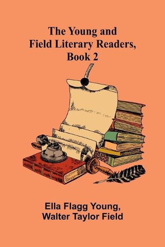 Cover image for The Young and Field Literary Readers, Book 2