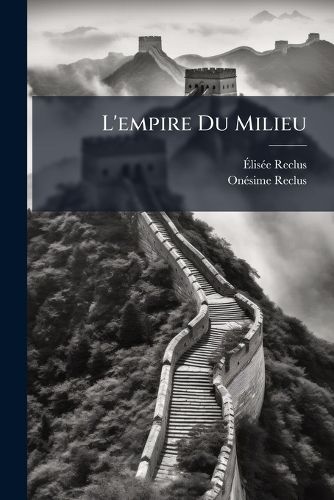 Cover image for L'empire Du Milieu