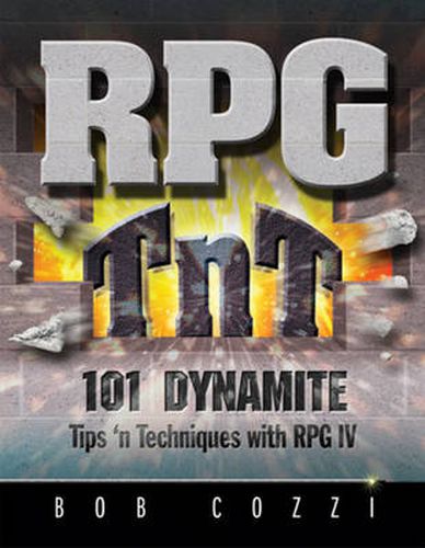 Cover image for RPG TnT: 101 Dynamite Tips 'n Techniques with RPG IV