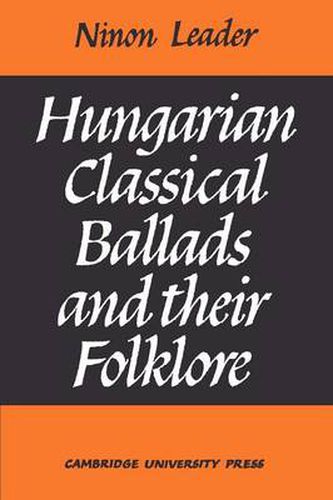 Cover image for Hungarian Classical Ballads: And their Folklore