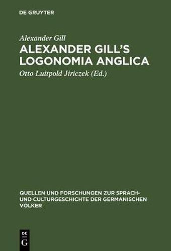 Cover image for Alexander Gill's Logonomia Anglica