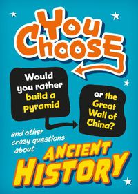 Cover image for You Choose: Ancient History