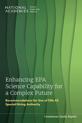 Cover image for Enhancing EPA Science Capability for a Complex Future