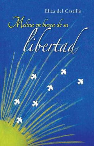 Cover image for Melina En Busca de Su Libertad