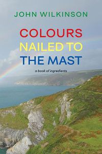 Cover image for Colours Nailed to the Mast