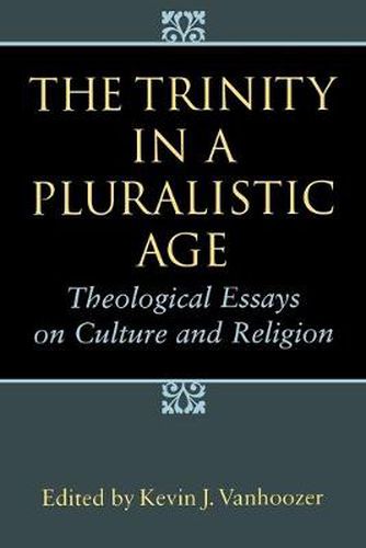 The Trinity in a Pluralistic Age