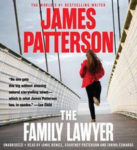 Cover image for The Family Lawyer: Includes the Nigh Sniper, the Family Lawyer, and the Good Sister