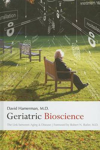 Cover image for Geriatric Bioscience: The Link Between Aging and Disease