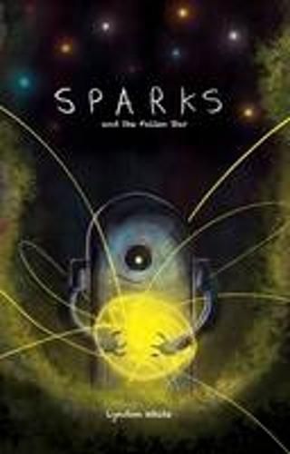 Cover image for Sparks and the Fallen Star