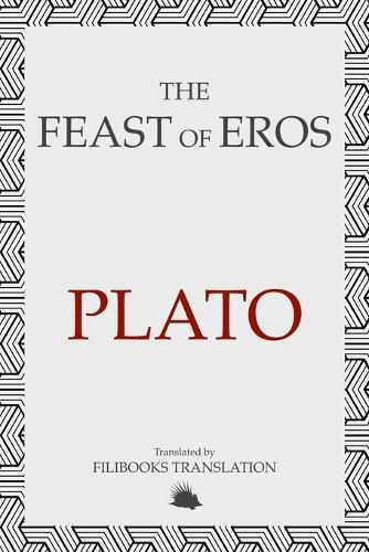 The Feast of Eros