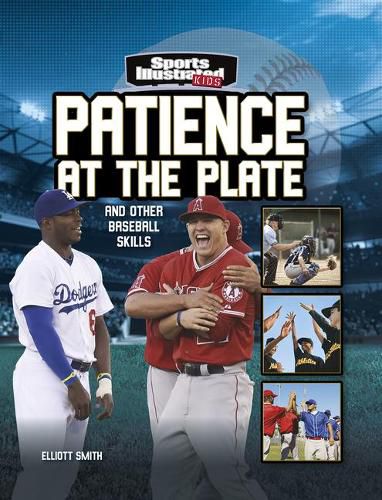 Cover image for Patience at the Plate: And Other Baseball Skills