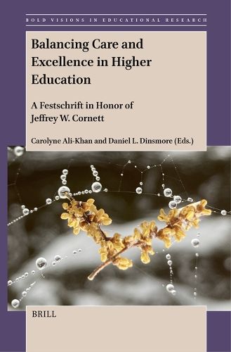 Cover image for Balancing Care and Excellence in Higher Education