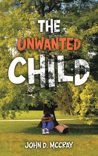 Cover image for The Unwanted Child
