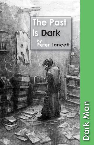 Cover image for The Past is Dark