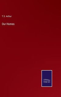 Cover image for Our Homes