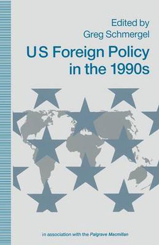 Cover image for US Foreign Policy in the 1990s