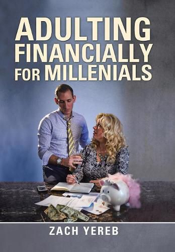 Cover image for Adulting Financially for Millenials