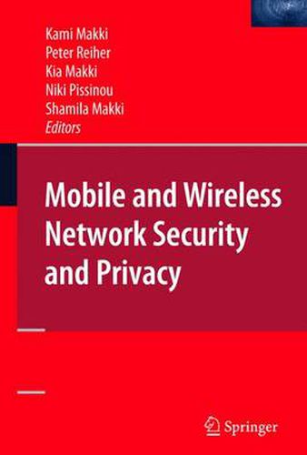 Cover image for Mobile and Wireless Network Security and Privacy