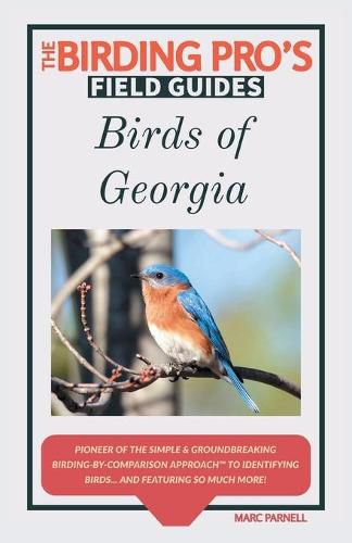 Cover image for Birds of Georgia (The Birding Pro's Field Guides)