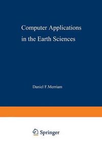Cover image for Computer Applications in the Earth Sciences: ############################################################