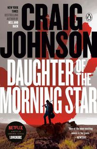 Cover image for Daughter of the Morning Star: A Longmire Mystery