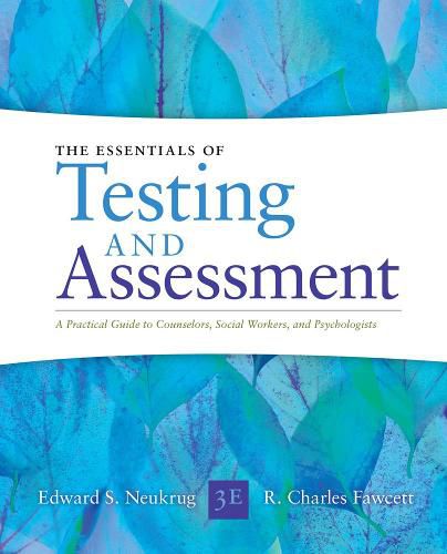 Cover image for Essentials of Testing and Assessment: A Practical Guide for Counselors, Social Workers, and Psychologists, Enhanced