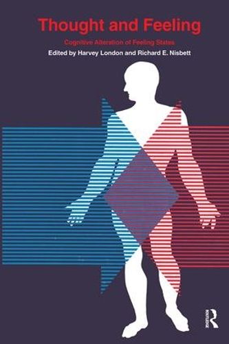 Cover image for Thought and Feeling: Cognitive Alteration of Feeling States