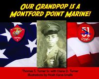 Cover image for Our Grandpop Is a Montford Point Marine!
