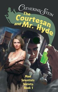 Cover image for The Courtesan and Mr. Hyde