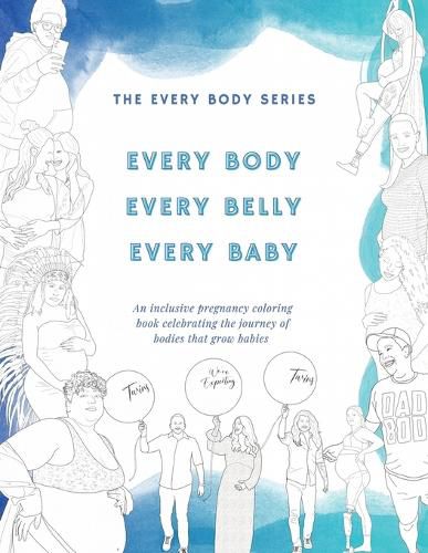 Cover image for Every Body, Every Belly, Every Baby