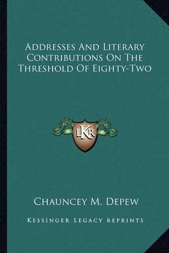 Addresses and Literary Contributions on the Threshold of Eigaddresses and Literary Contributions on the Threshold of Eighty-Two Hty-Two