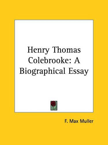 Henry Thomas Colebrooke: A Biographical Essay