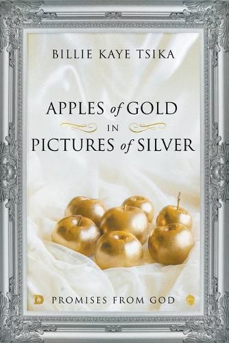 Cover image for Apples of Gold in Pictures of Silver