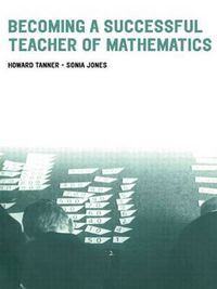 Cover image for Becoming a Successful Teacher of Mathematics