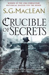 Cover image for Crucible of Secrets: Alexander Seaton 3, from the author of the prizewinning Seeker series