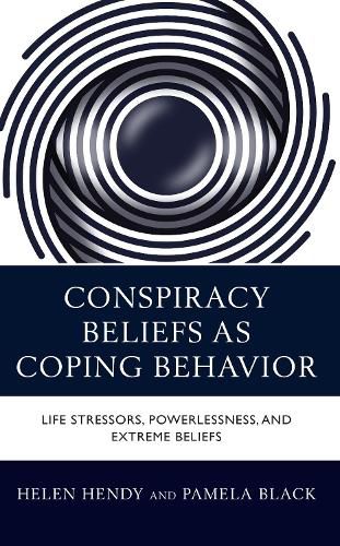 Cover image for Conspiracy Beliefs as Coping Behavior