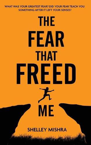 Cover image for The Fear That Freed Me