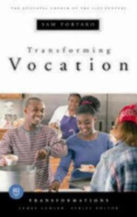 Cover image for Transforming Vocation: Transformations series