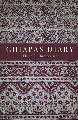 Cover image for Chiapas Diary