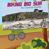 Cover image for Biking Big Sur by Outside Buddy
