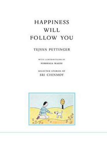 Cover image for Happiness Will Follow You (Second Edition)