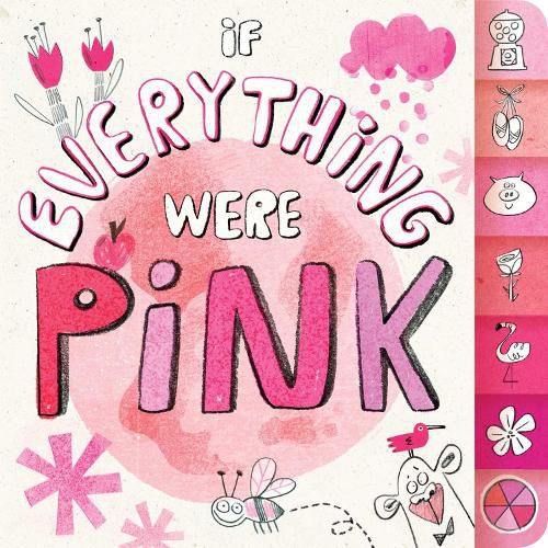 Cover image for If Everything Were Pink