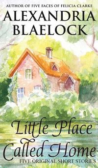 Cover image for Little Place Called Home