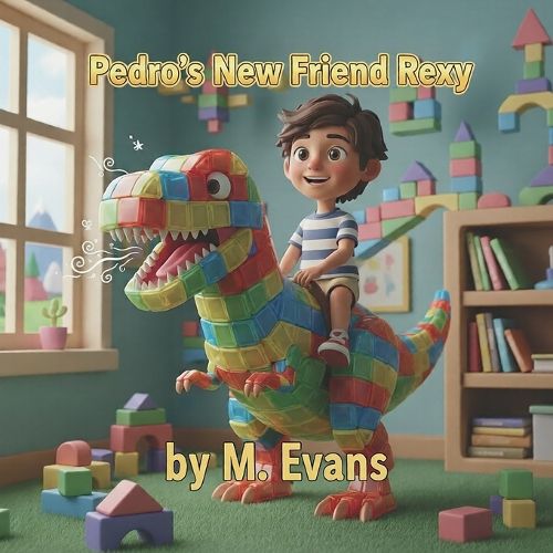 Cover image for Pedro's New Friend Rexy