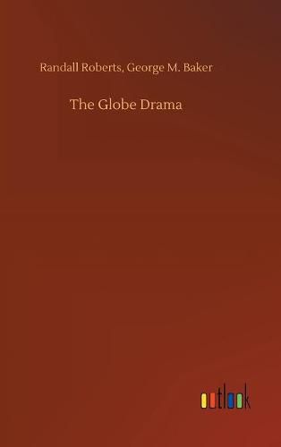 The Globe Drama