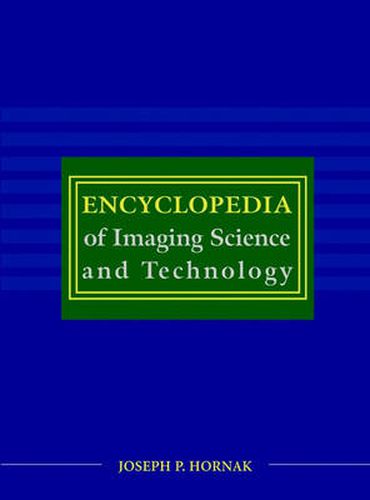 Cover image for The Encyclopedia of Imaging Science and Technology