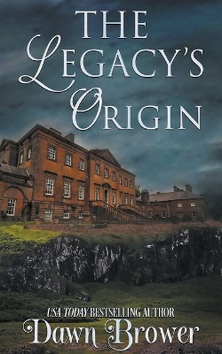 Cover image for The Legacy's Origin